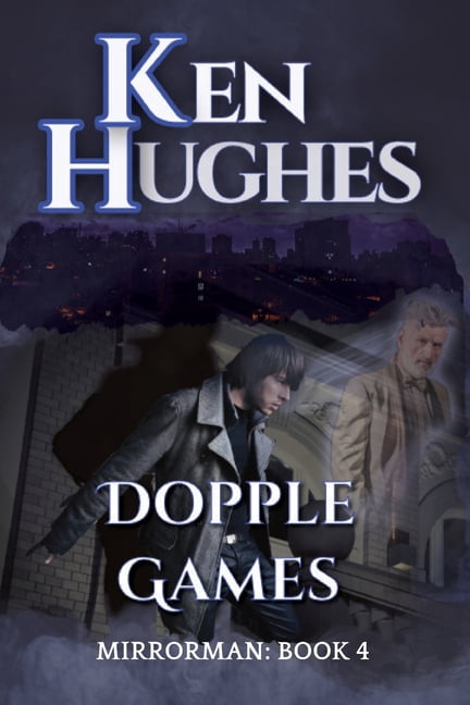 Mirrorman Dopple Games, Book 4, (Paperback)