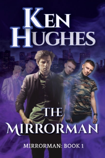 Mirrorman The Mirrorman, Book 1, (Paperback)
