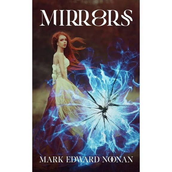 Mirrors: Mirrors (Paperback)