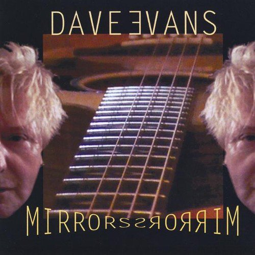 Dave Evans - Mirrors - Music & Performance - CD