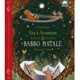thumbnail image 1 of Mirti,L. Frank Baum Vita e avventure di Babbo Natale. Ediz. a colori (Hardcover), 1 of 3
