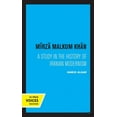 thumbnail image 1 of Mirza Malkum Khan: A Biographical Study in Iranian Modernism, (Hardcover), 1 of 1