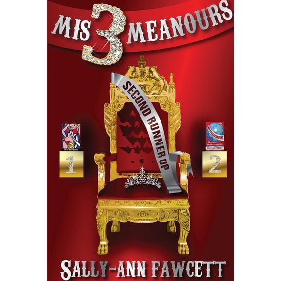 Mis-3-meanours: Second Runner-Up, (Paperback)