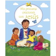Mis Primeras Oraciones Con Jesus Hardcover