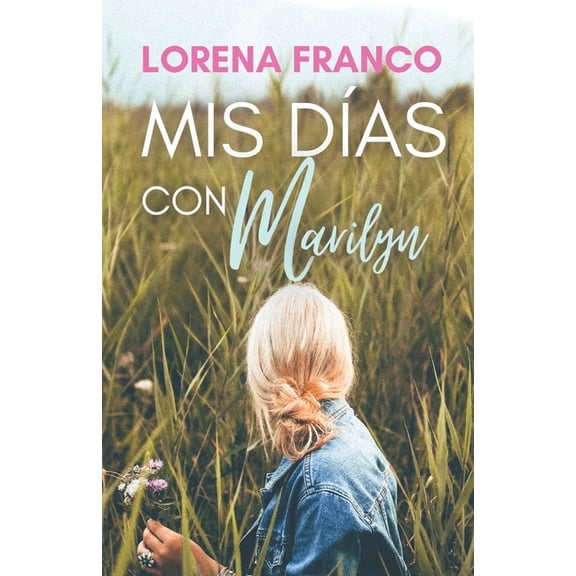 Mis das con Marilyn, (Paperback)