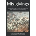 thumbnail image 1 of Mis-givings : including the truth about my Bronze Star and other confidences I share with Harry (Paperback), 1 of 1