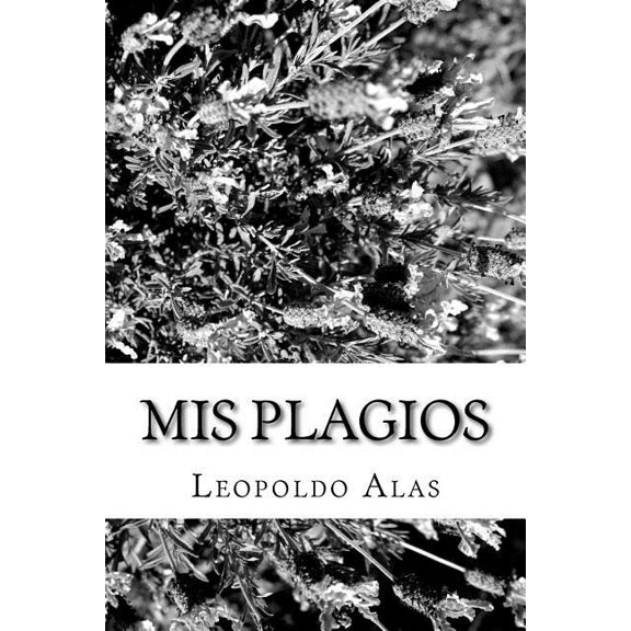 Mis plagios (Paperback)