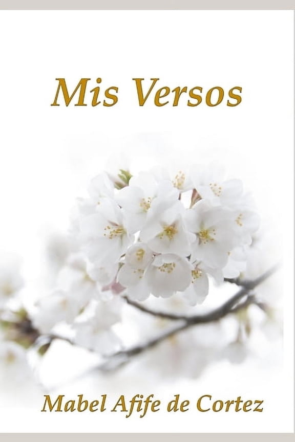 Mis versos, (Paperback)