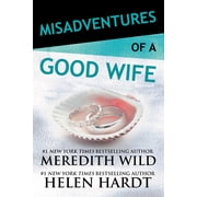 Misadventures Misadventures of a Good Wife Series #6 Hardcover