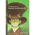 thumbnail image 1 of Misadventures of Benjamin Bartholomew Piff: You Wish (Series #01) (Hardcover), 1 of 1