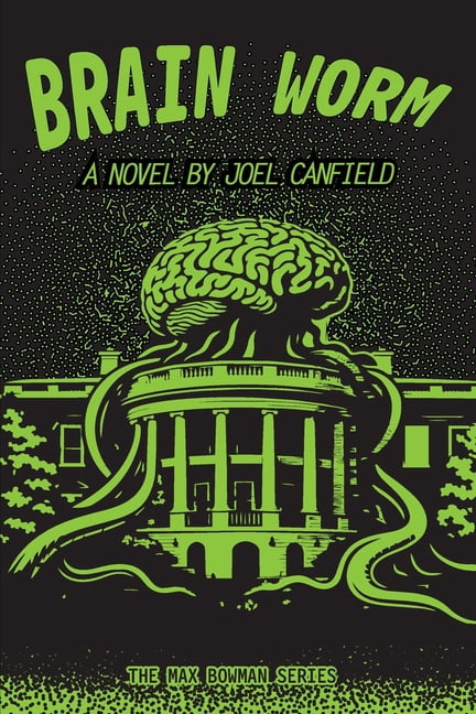 Misadventures of Max Bowman Brain Worm, Book 5, (Paperback)