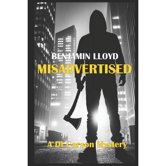 The Di Carson Mysteries Misadvertised: A DI Carson mystery, Book 1, (Paperback)