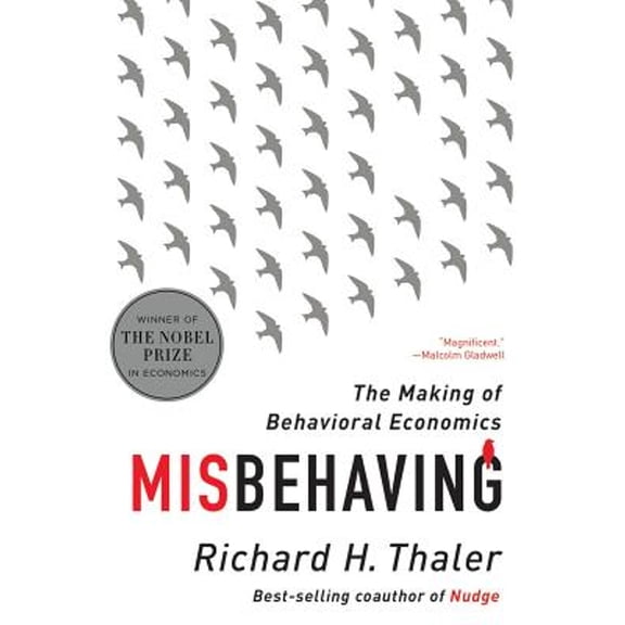 Pre-Owned Misbehaving: The Making of Behavioral Economics (Paperback 9780393352795) by Richard H Thaler