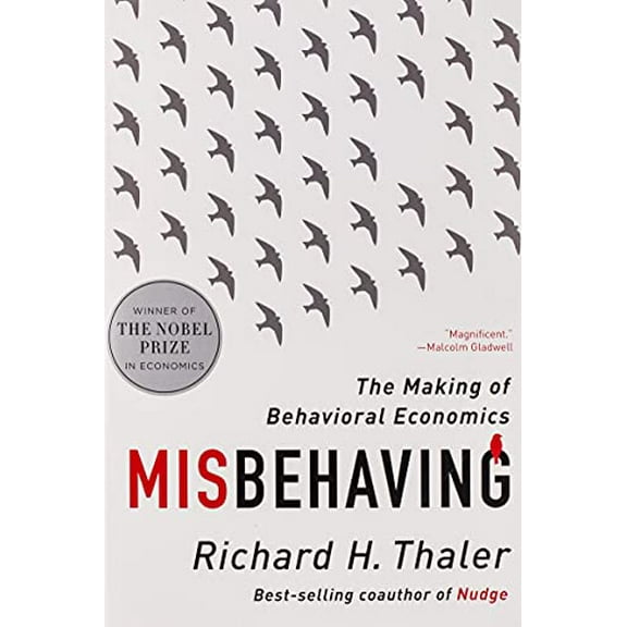 Pre-Owned Misbehaving: The Making of Behavioral Economics (Paperback) 039335279X 9780393352795