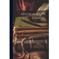 thumbnail image 1 of Miscelanea De Zapata... (Paperback), 1 of 1