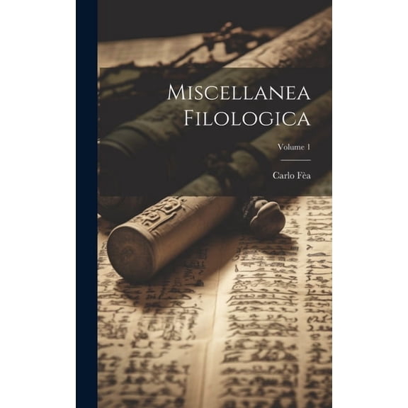 Miscellanea Filologica; Volume 1, (Hardcover)