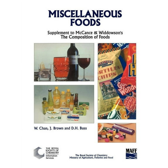 Miscellaneous Foods: Supplement to the Composition of Foods, (Paperback)