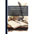 thumbnail image 1 of Miscellaneous Prose Works of Sir Walter Scott (Paperback), 1 of 1
