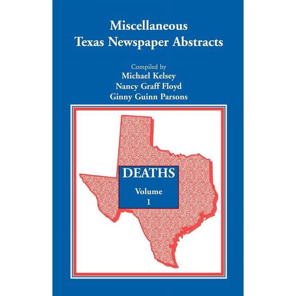 Miscellaneous Texas Newspaper Abstracts : Deaths