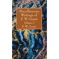 thumbnail image 1 of Miscellaneous Writings of F. W. Grant, Volume 2 (Hardcover), 1 of 1