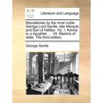 thumbnail image 1 of Miscellanies by the Most Noble George Lord Saville, Late Marquis and Earl of Halifax. Viz. I. Advice to a Daughter. ... VII. Maxims of State. (The Third Edition) (Paperback), 1 of 1