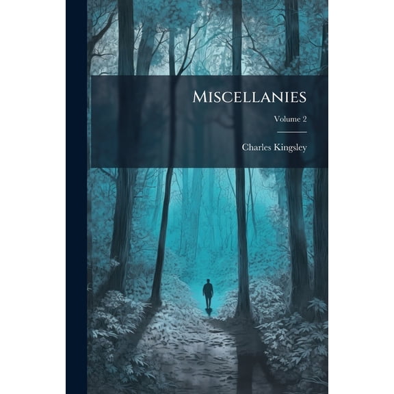Miscellanies, Volume 2
