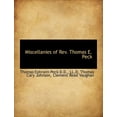 thumbnail image 1 of Miscellanies of REV. Thomas E. Peck, (Paperback), 1 of 1