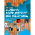 thumbnail image 1 of Misch's Avoiding Complications in Oral Implantology, (Hardcover), 1 of 1