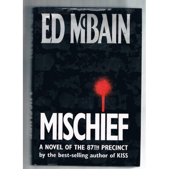 Pre-Owned Mischief: A Novel of the 87th Precinct (Hardcover) 0688102212 9780688102210