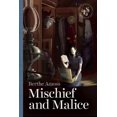 thumbnail image 1 of Mischief and Malice, (Paperback), 1 of 1