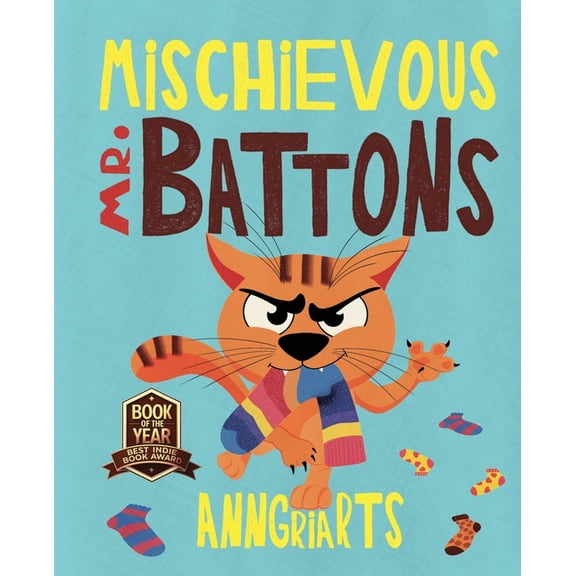 Mischievous Mr. Battons, (Paperback)