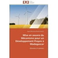 thumbnail image 1 of Omn.Univ.Europ.: Mise En Oeuvre Du Mécanisme Pour Un Développement Propre À Madagascar (Paperback), 1 of 1