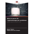 thumbnail image 1 of Mise en oeuvre de l'apprentissage par problèmes, (Paperback), 1 of 1