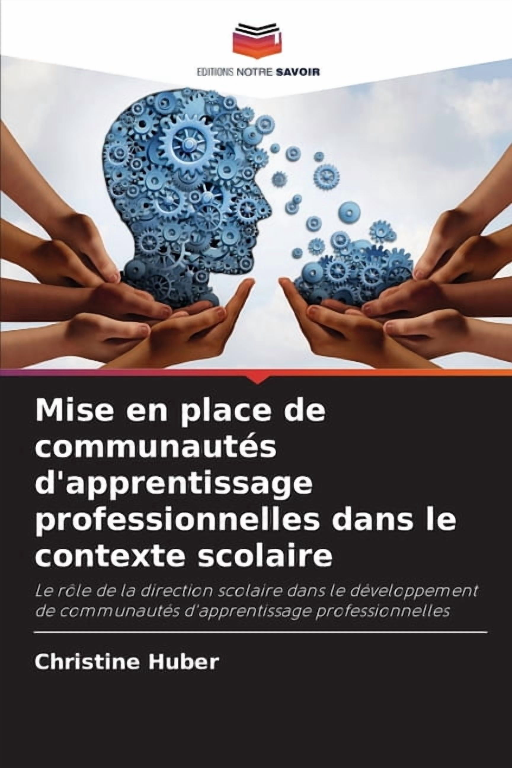 Mise en place de communautés d'apprentissage professionnelles dans le contexte scolaire, (Paperback)