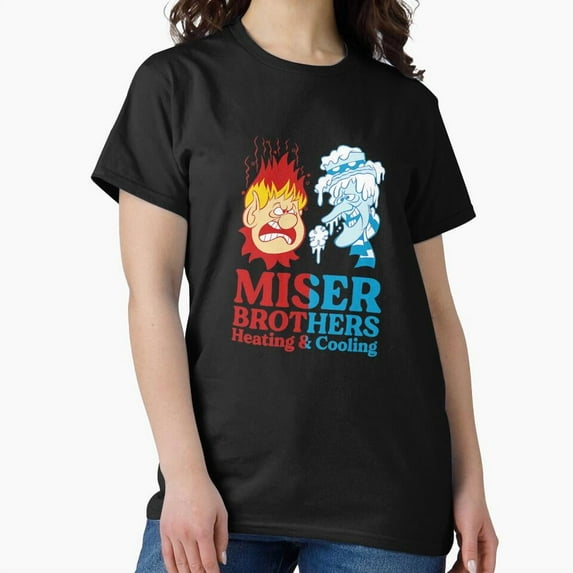 Miser Brothers - Heating & Cooling - The Year Without St. Nick Claus For Your Fun G24762 Unisex T-Shirt, Up to Size 5XL