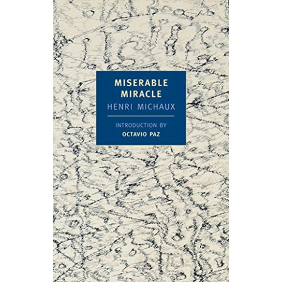 Pre-Owned Miserable Miracle: Mescaline (Paperback) 1590170016 9781590170014
