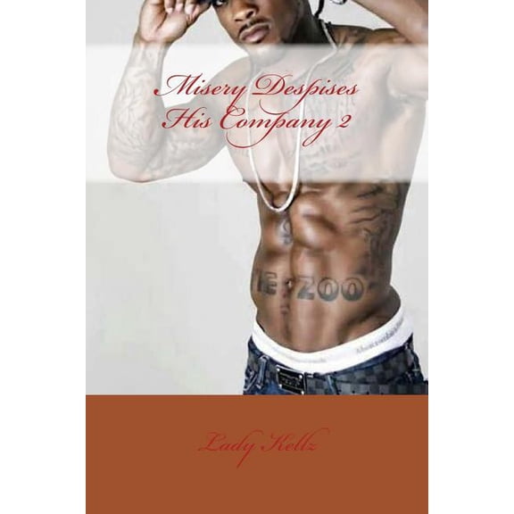 Misery Despises His Company: Misery Despises His Company 2 (Paperback)