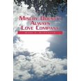 thumbnail image 1 of Misery Doesn't Always Love Company, (Paperback), 1 of 1