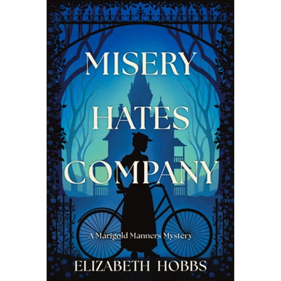 Pre-Owned Misery Hates Company (Hardcover) 1639109730 9781639109739