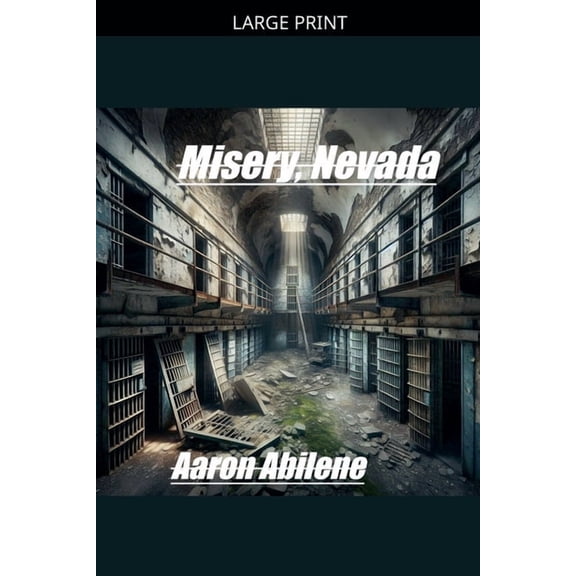 Misery, Nevada, (Paperback)
