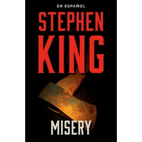 Misery by Stephen King (Spanish Version)