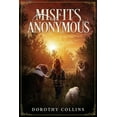 thumbnail image 1 of Misfit Anonymous, (Paperback), 1 of 1