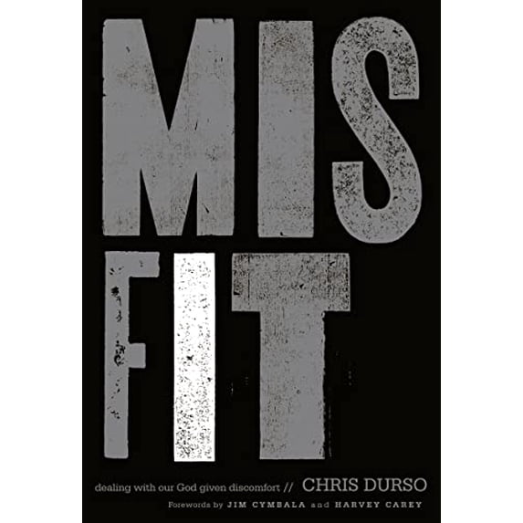 Pre-Owned A Misfit: Dealing with Our God-Given Discomfort (Paperback) 0310671175 9780310671176