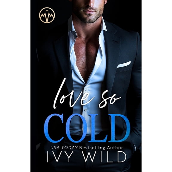 Misfit Millionaires Love so Cold: An Enemies to Lovers, Hockey Romance, Book 2, (Paperback)