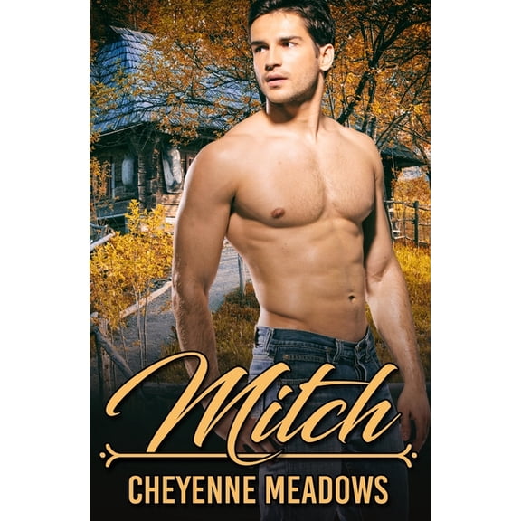 Mitch (Paperback) by Cheyenne Meadows