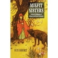 thumbnail image 1 of Misfit Sisters: Screen Horror as Female Rites of Passage, (Paperback), 1 of 1