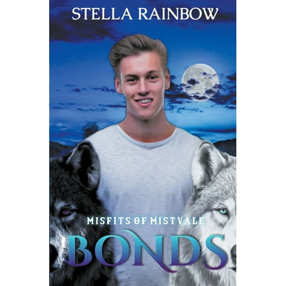 Misfits of Mistvale Bonds, Book 3, (Paperback)