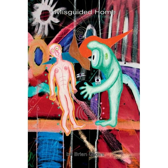 Misguided Home, (Paperback)