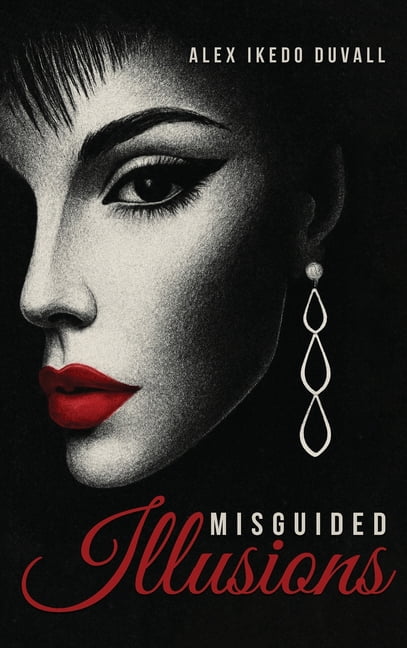 Misguided Illusions, (Hardcover)