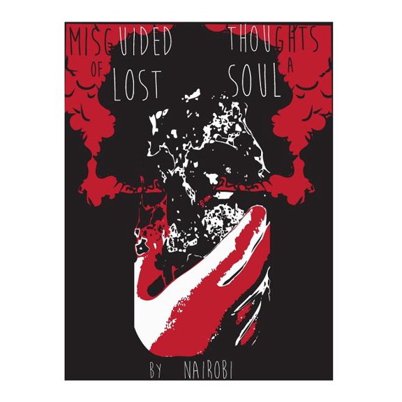 Misguided Writings: Misguided Thoughts of a Lost Soul (Paperback)